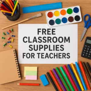 Featured image for How Can Teachers Get Free or Low-Cost Supplies for Their Students 2026